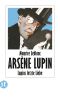 [Arsène Lupin 21] • Lupins letzte Liebe